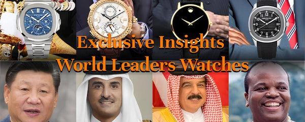 Exclusive Insights, Top 10 World Leaders Watches in Asia and Africa